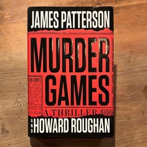 Murder Games by James Patterson and Howard Roughan hardcover Book